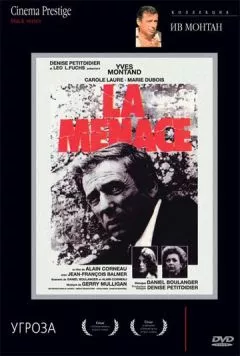 Угроза / La menace (1977) фильм скачать через торрент в хорошем качестве