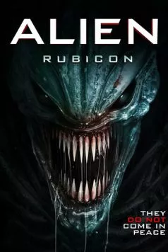 Чужой: Рубикон / Alien: Rubicon (2024) фильм скачать через торрент в хорошем качестве