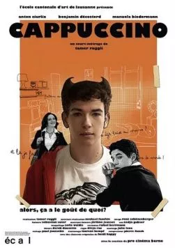 Капучино / Cappuccino (2010) фильм скачать через торрент в хорошем качестве