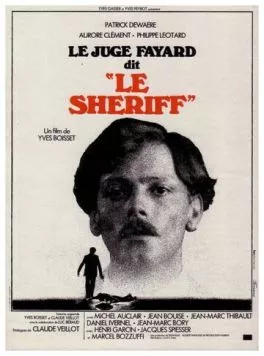 Следователь Файяр по прозвищу Шериф / Le Juge Fayard dit Le Shériff (1976) фильм скачать через торрент в хорошем качестве