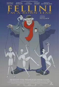 Феллини: Я великий лжец / Fellini: Je suis un grand menteur (2002) фильм скачать через торрент в хорошем качестве