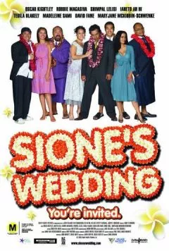Свадьба Сионы / Sione's Wedding (2006) фильм скачать через торрент в хорошем качестве