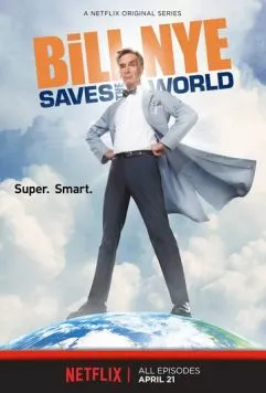 Билл Най спасает мир / Bill Nye Saves the World (2017) сериал скачать через торрент в хорошем качестве