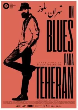 Блюз для Тегерана / Un blues para Teherán (2020) фильм скачать через торрент в хорошем качестве