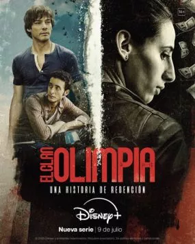 Клан Олимпия / El clan Olimpia (2025) сериал скачать через торрент в хорошем качестве