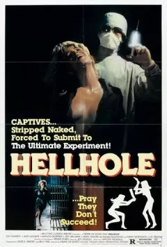 Адская дыра / Hellhole (1985) фильм скачать через торрент в хорошем качестве