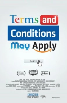 Сроки и условия могут поменяться / Terms and Conditions May Apply (2013) фильм скачать через торрент в хорошем качестве