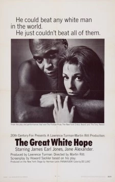 Большая белая надежда / The Great White Hope (1970) фильм скачать через торрент в хорошем качестве