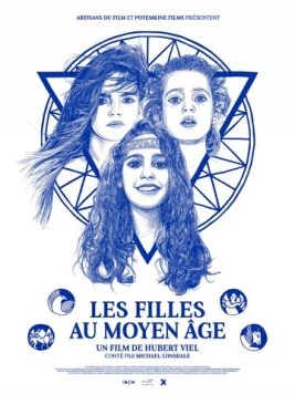 Девочки в Средневековье / Les filles au Moyen Âge (2015) фильм скачать через торрент в хорошем качестве