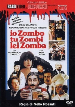 Я – зомби, ты – зомби, она – зомби / Io zombo, tu zombi, lei zomba (1979) фильм скачать через торрент в хорошем качестве