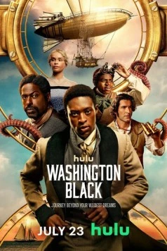 Вашингтон Блэк / Washington Black (2025) сериал скачать через торрент в хорошем качестве