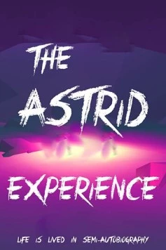 Ночь с Астрид / The Astrid Experience (2024) фильм скачать через торрент в хорошем качестве