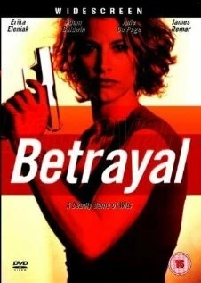 Предательство / Betrayal (2003) фильм скачать через торрент в хорошем качестве