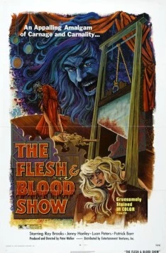 Шоу плоти и крови / The Flesh and Blood Show (1972) фильм скачать через торрент в хорошем качестве