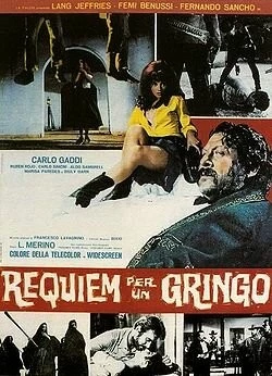 Реквием по гринго / Réquiem para el gringo (1968) фильм скачать через торрент в хорошем качестве