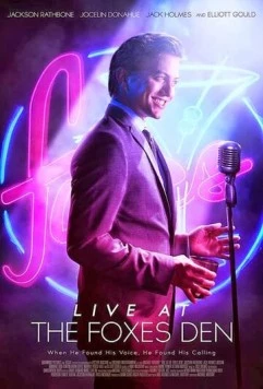 Жизнь в Лисьей норе / Live at the Foxes Den (2013) фильм скачать через торрент в хорошем качестве