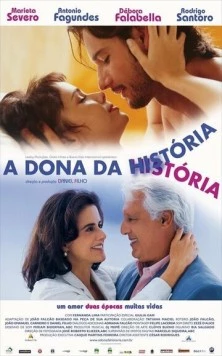 Хозяйка судьбы / A Dona da História (2004) фильм скачать через торрент в хорошем качестве