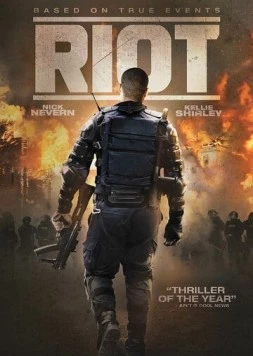 Бунт / Riot (2015) фильм скачать через торрент в хорошем качестве