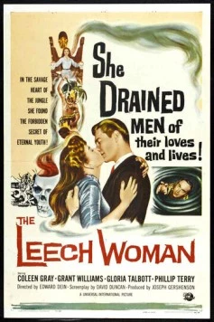 Женщина-пиявка / The Leech Woman (1960) фильм скачать через торрент в хорошем качестве