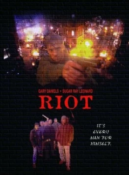 Мятеж / Riot (1996) фильм скачать через торрент в хорошем качестве