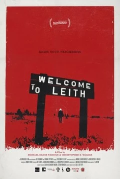 Добро пожаловать в Лит / Welcome to Leith (2015) фильм скачать через торрент в хорошем качестве