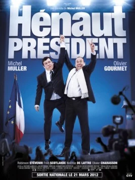 Президент Эно / Hénaut président (2012) фильм скачать через торрент в хорошем качестве