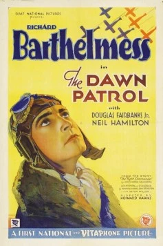 Утренний патруль / The Dawn Patrol (1930) фильм скачать через торрент в хорошем качестве