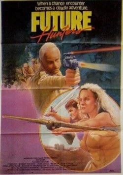 Охотники будущего / Future Hunters (1986) фильм скачать через торрент в хорошем качестве