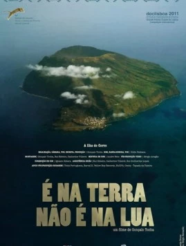 Это Земля, не Луна / É na Terra não é na Lua (2011) фильм скачать через торрент в хорошем качестве