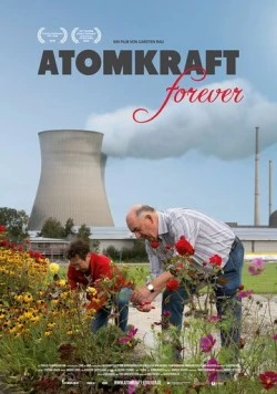 Атомная энергия навсегда / Atomkraft Forever (2020) фильм скачать через торрент в хорошем качестве