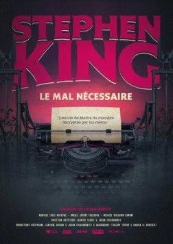 Стивен Кинг: Повелитель страха / Stephen King: Le mal nécessaire (2020) фильм скачать через торрент в хорошем качестве