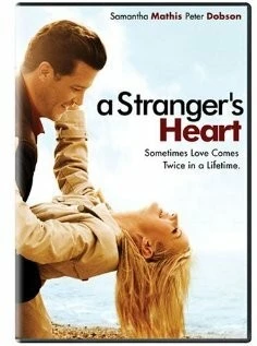 Сердце незнакомца / A Stranger's Heart (2007) фильм скачать через торрент в хорошем качестве