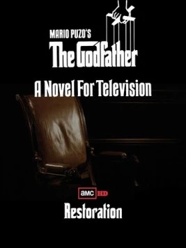 Крестный отец: Новелла для телевидения / The Godfather: A Novel for Television (1977) сериал скачать через торрент в хорошем качестве