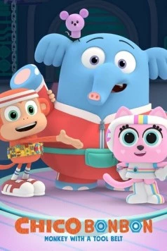 Обезьянка Чико Бон Бон - мастер на все руки / Chico Bon Bon: Monkey with a Tool Belt (2020) мультфильм скачать через торрент в хорошем качестве