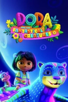 Даша и фантастические существа / Dora and the Fantastical Creatures (2023) мультфильм скачать через торрент в хорошем качестве