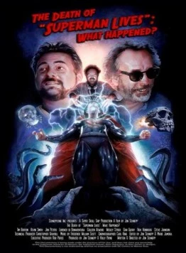 Смерть «Супермен жив»: Что случилось? / The Death of Superman Lives: What Happened? (2015) фильм скачать через торрент в хорошем качестве
