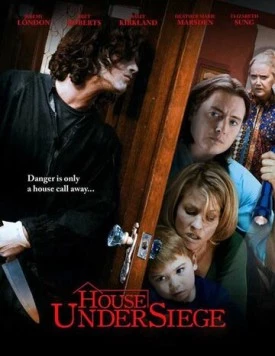 Дом в осаде / House Under Siege (2010) фильм скачать через торрент в хорошем качестве