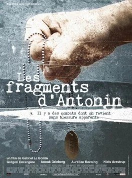 Фрагменты Антонина / Les fragments d'Antonin (2006) фильм скачать через торрент в хорошем качестве