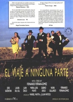 Путешествие в никуда / El viaje a ninguna parte (1986) фильм скачать через торрент в хорошем качестве