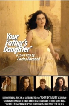 Дочь своего отца / Your Father's Daughter (2012) фильм скачать через торрент в хорошем качестве