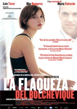 Слабость большевика / La flaqueza del bolchevique (2003) фильм скачать через торрент в хорошем качестве