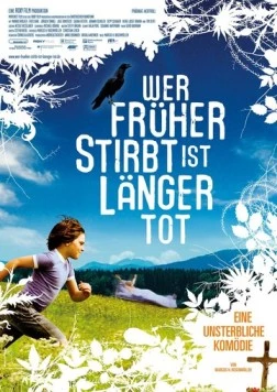Кто раньше умер, тот дольше мертв / Wer früher stirbt, ist länger tot (2006) фильм скачать через торрент в хорошем качестве