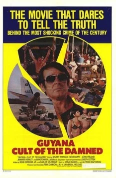 Гвиана: Преступление века / Guyana: Crime of the Century (1979) фильм скачать через торрент в хорошем качестве