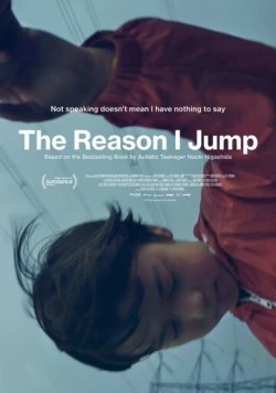 Почему я прыгаю / The Reason I Jump (2020) фильм скачать через торрент в хорошем качестве