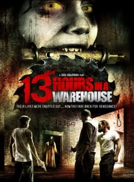 13 часов на складе / 13 Hours in a Warehouse (2008) фильм скачать через торрент в хорошем качестве