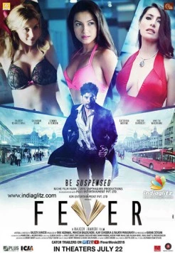 Лихорадка / Fever (2016) фильм скачать через торрент в хорошем качестве