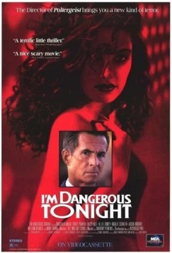Сегодня вечером я опасна / I'm Dangerous Tonight (1990) фильм скачать через торрент в хорошем качестве