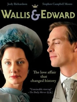 Уоллис и Эдуард / Wallis & Edward (2005) фильм скачать через торрент в хорошем качестве