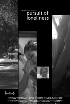 Погоня за одиночеством / Pursuit of Loneliness (2012) фильм скачать через торрент в хорошем качестве