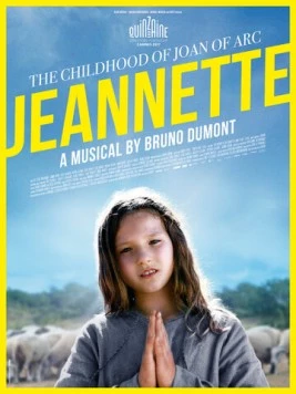 Жаннетт: Детство Жанны д'Арк / Jeannette, l'enfance de Jeanne d'Arc (2017) фильм скачать через торрент в хорошем качестве